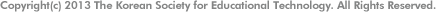 Copyright(c) 2013 The Korean Society for Educational Technology. All Rights Reserved.